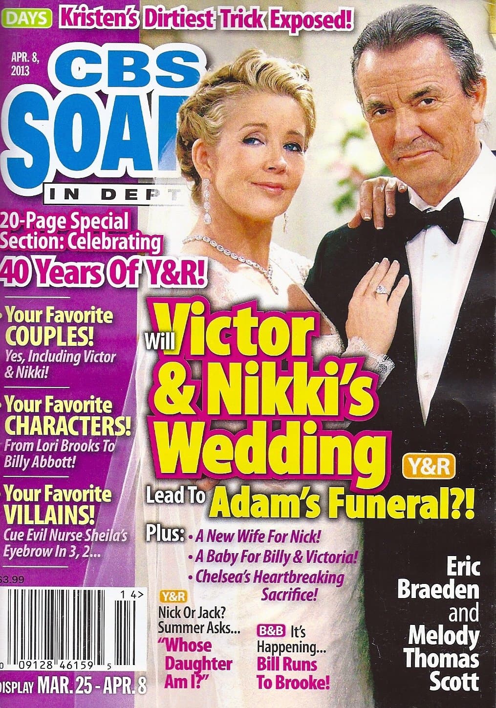 Eric Braeden, Melody Thomas Scott, Young and the Restless 40th Anniversary Special Tribute Issue - April 8, 2013 CBS Soaps in Depth Magazine