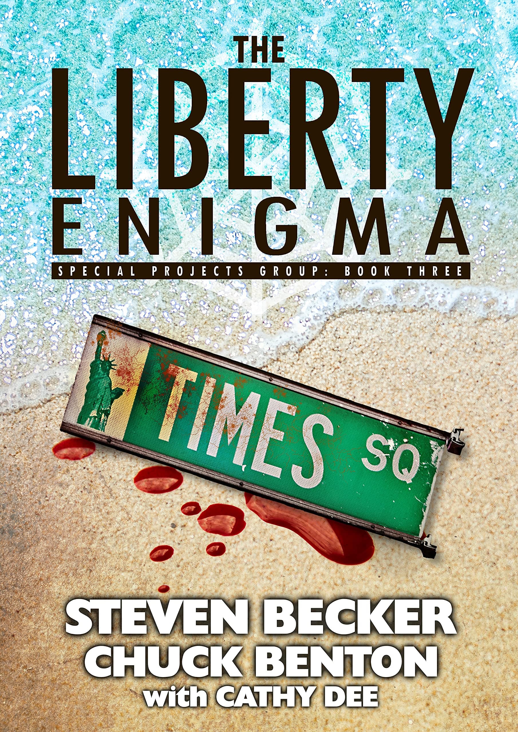 The Liberty Enigma (Special Projects Group Book 3)