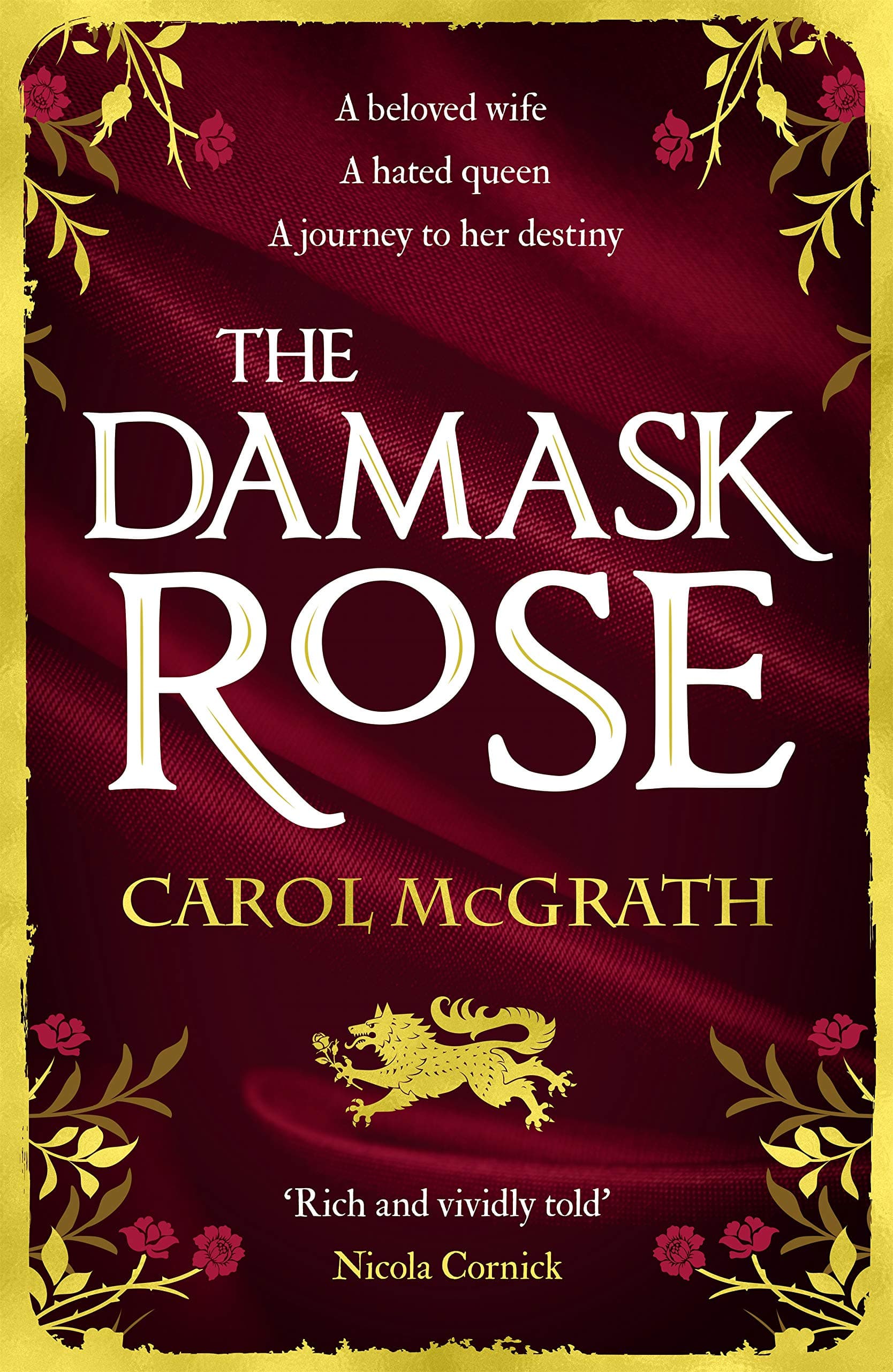 The Damask Rose: The Rose Trilogy