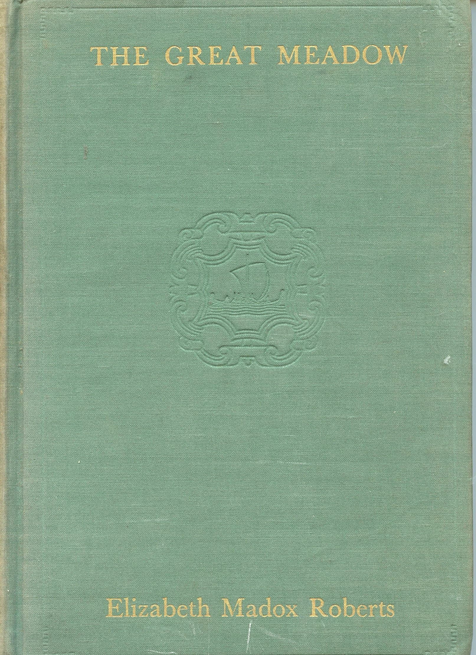 The Great Meadow (Southern Classics Series)