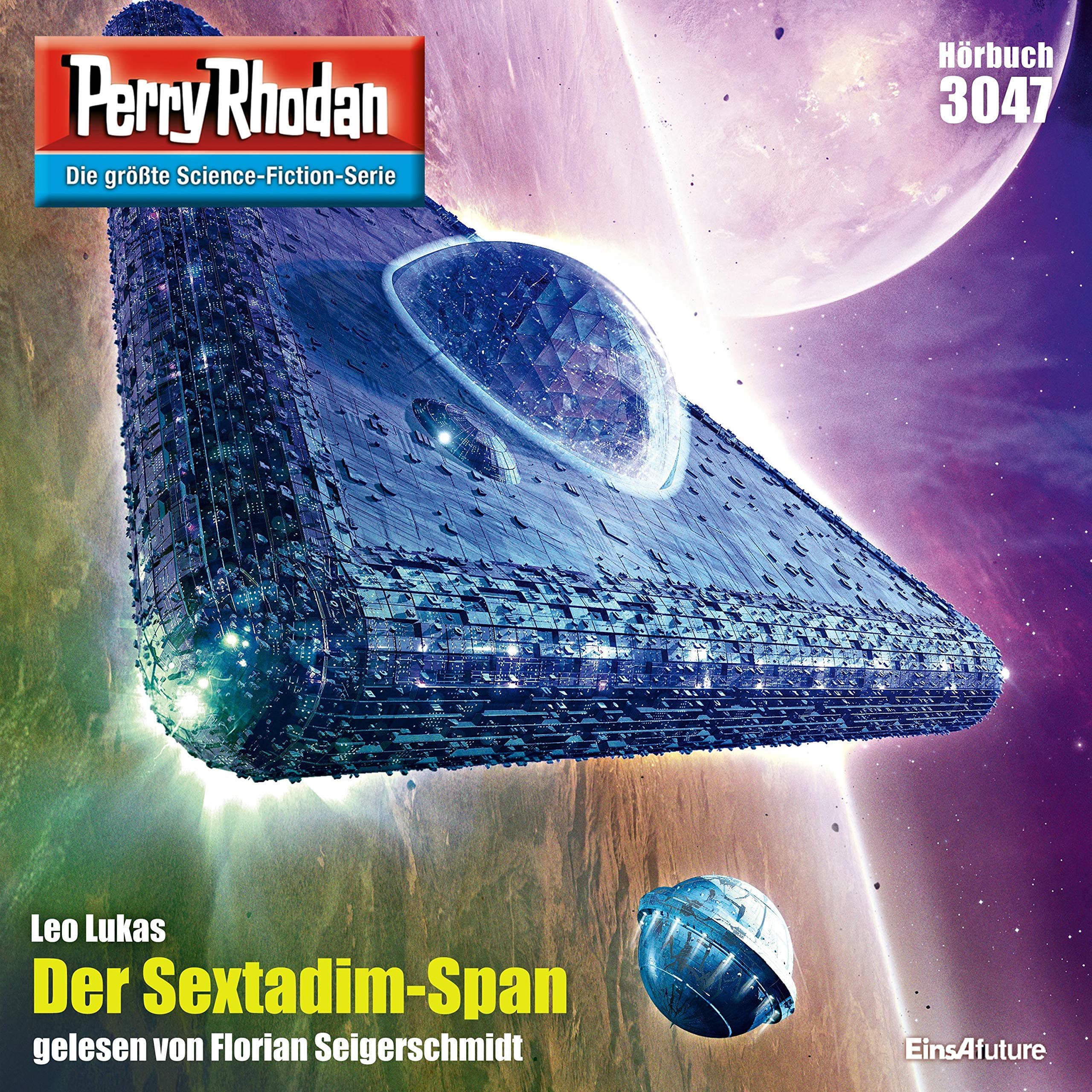 Der Sextadim-Span: Perry Rhodan 3047