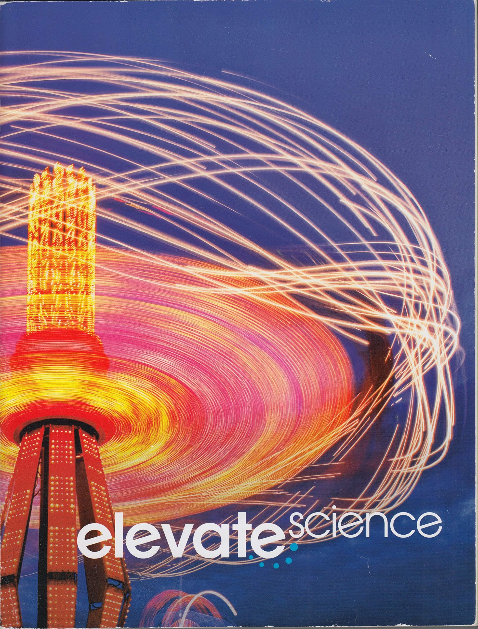 Elevate Elementary Science 2019 Student Edition Grade 3