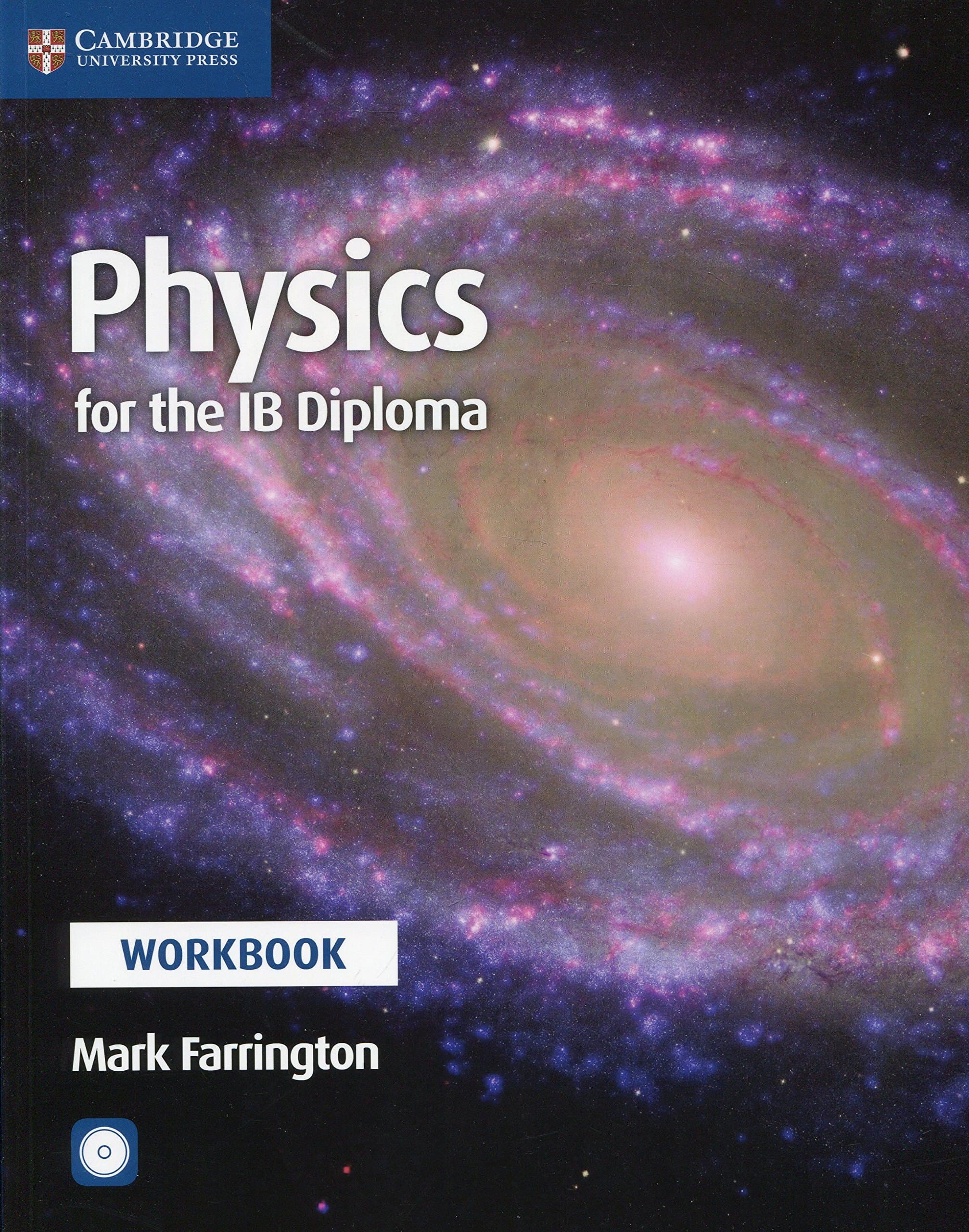 Cambridge University Press Physics for the IB Diploma Workbook with CD-ROM
