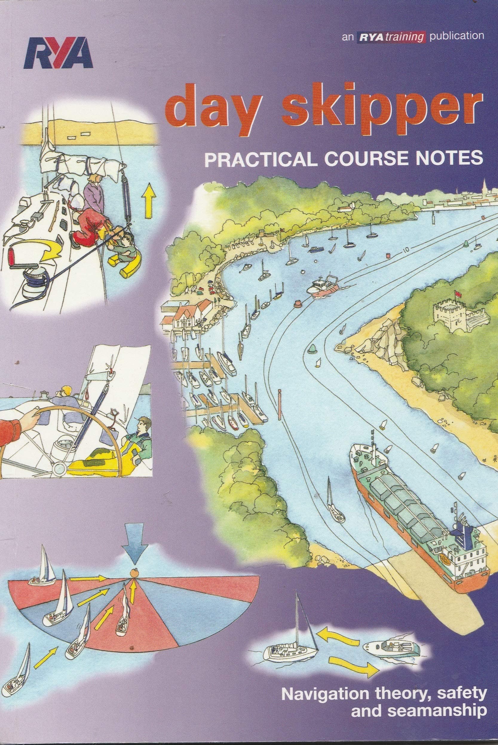 Day Skipper Practical Course Notes Paperback – Import, 13 Jan. 2005
