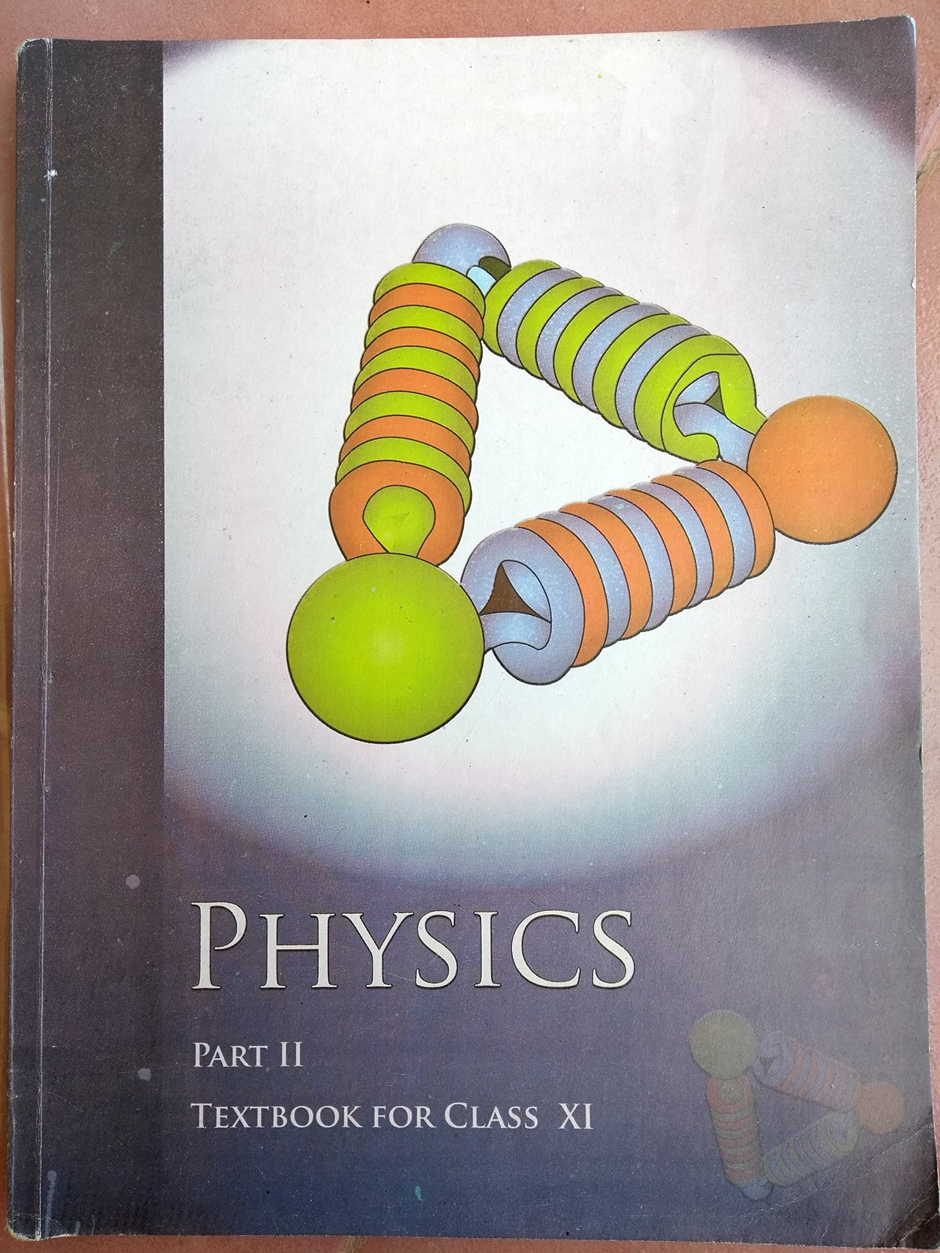 NCERT Physics Class 11 Part 1 & Part 2 [Paperback]