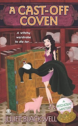 A Cast-Off Coven: A Witchcraft Mystery