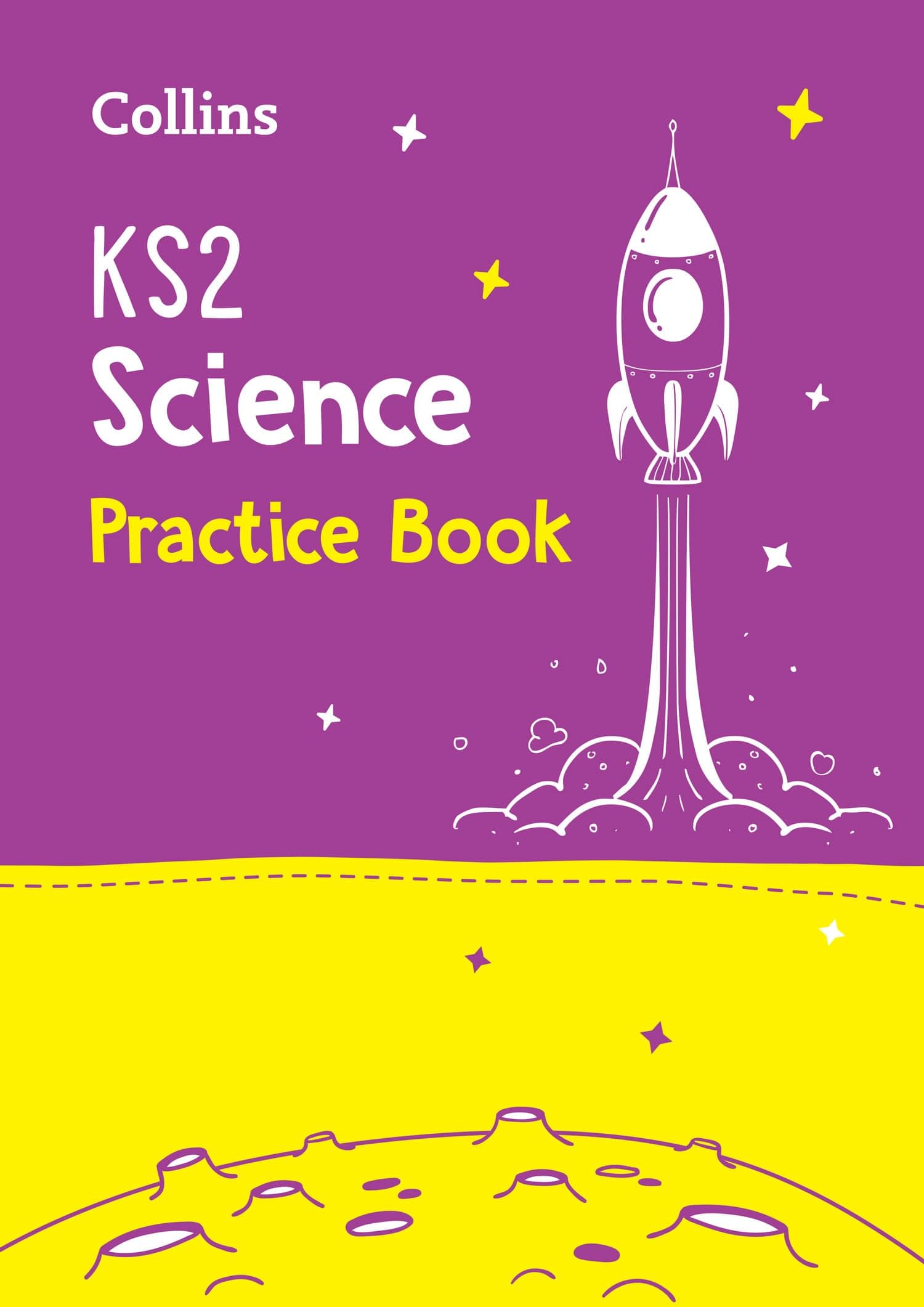 KS2 Science Practice Workbook: Ideal for Use at Home