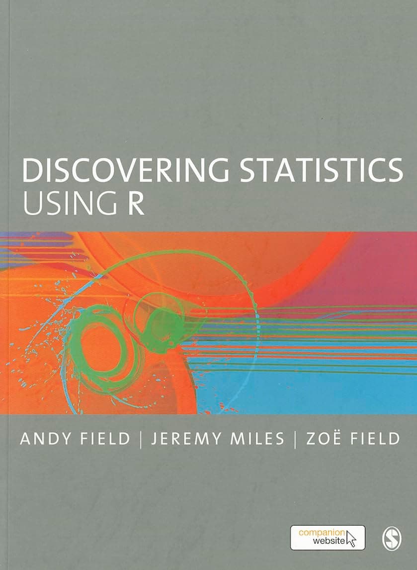 Discovering Statistics Using R