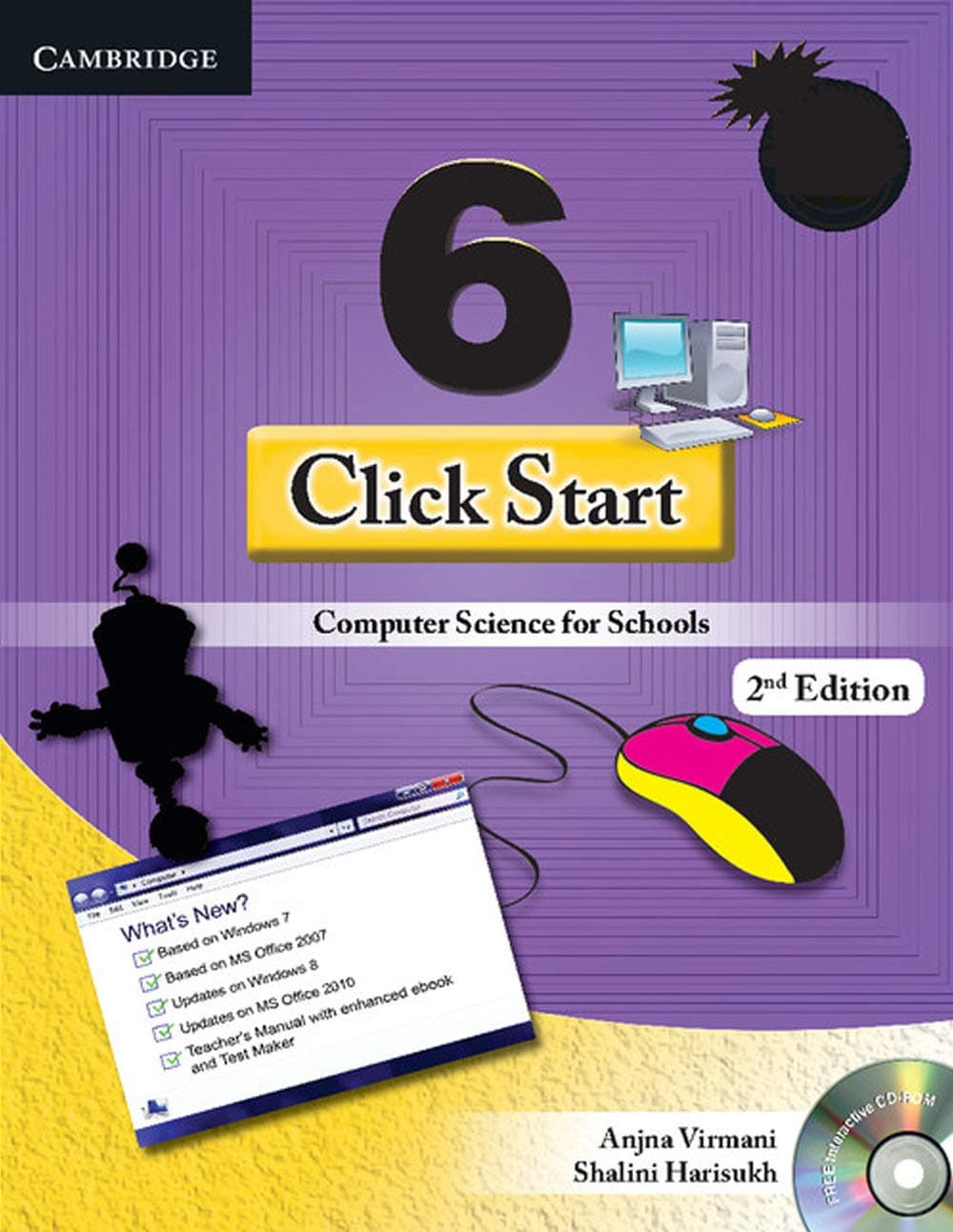 Click Start Level 6 Student's Book with CD-ROM: Computer Science for Schools