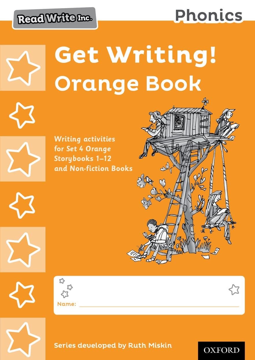 OXFORD UNIVERSITY PRESS Read Write Inc. Phonics: Get Writing! Orange Book