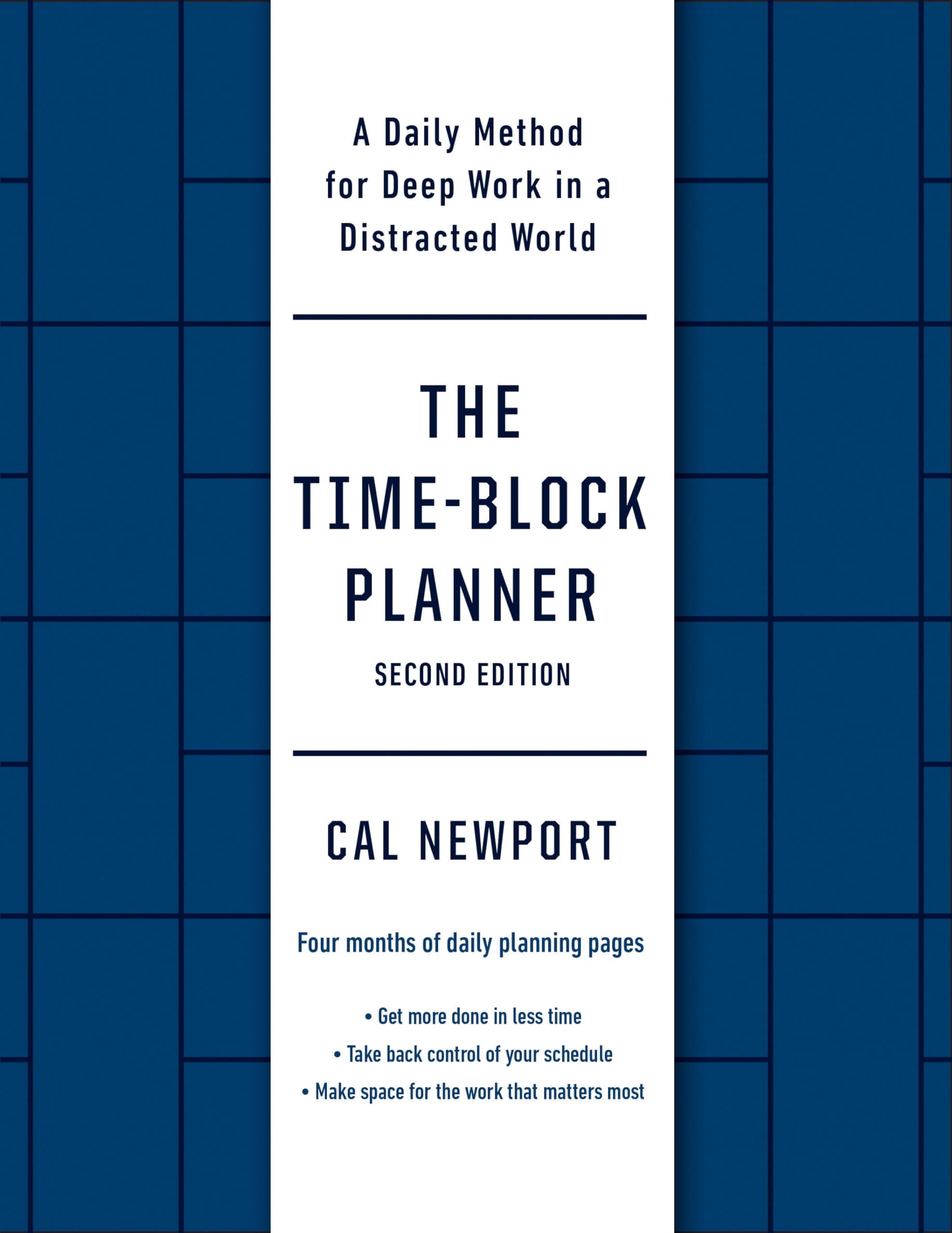 The Time-Block Planner 2nd Edition