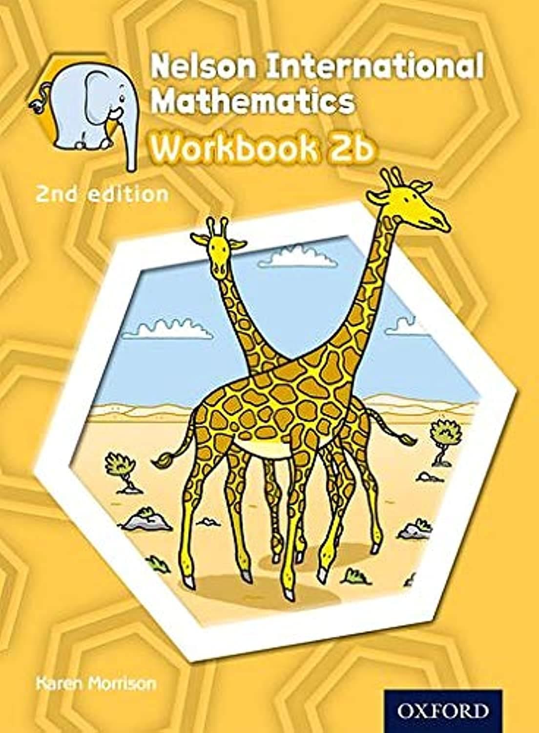 Nelson International Mathematics Workbook 2b (International Primary Maths)