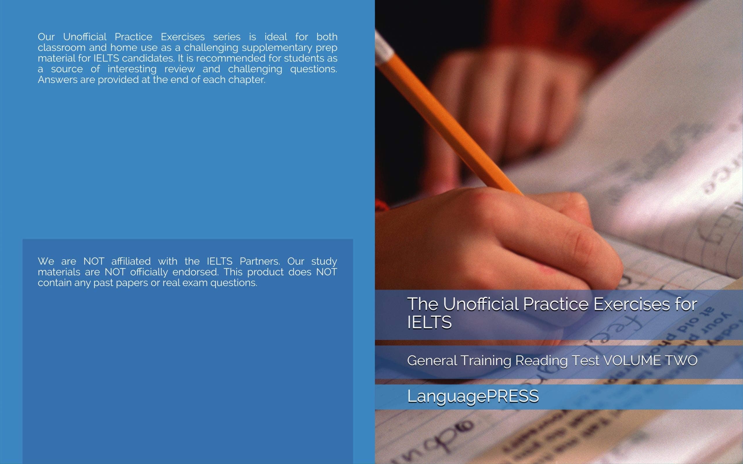 The Unofficial Practice Exercises for IELTS: General Training Reading Test VOLUME TWO (LanguagePRESS IELTS)