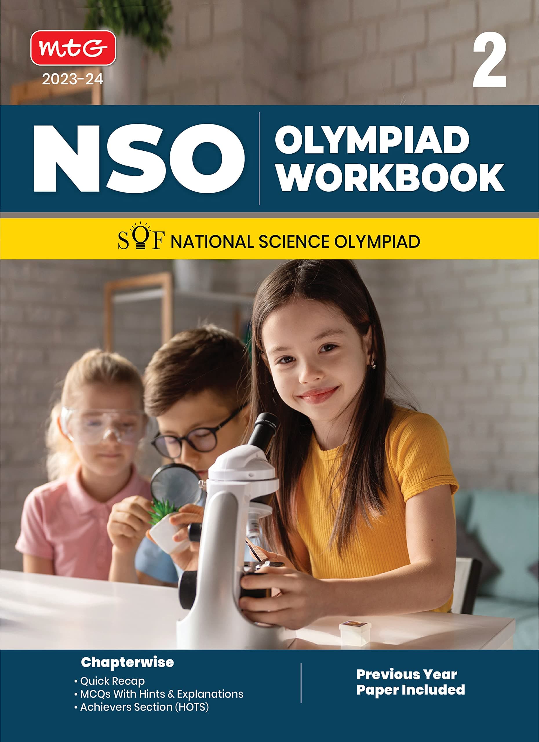 MTG National Science Olympiad (NSO) Workbook for Class 2 - Quick Recap, MCQs, Previous Years Solved Paper and Achievers Section - SOF Olympiad Preparation Books For 2023-2024 Exam