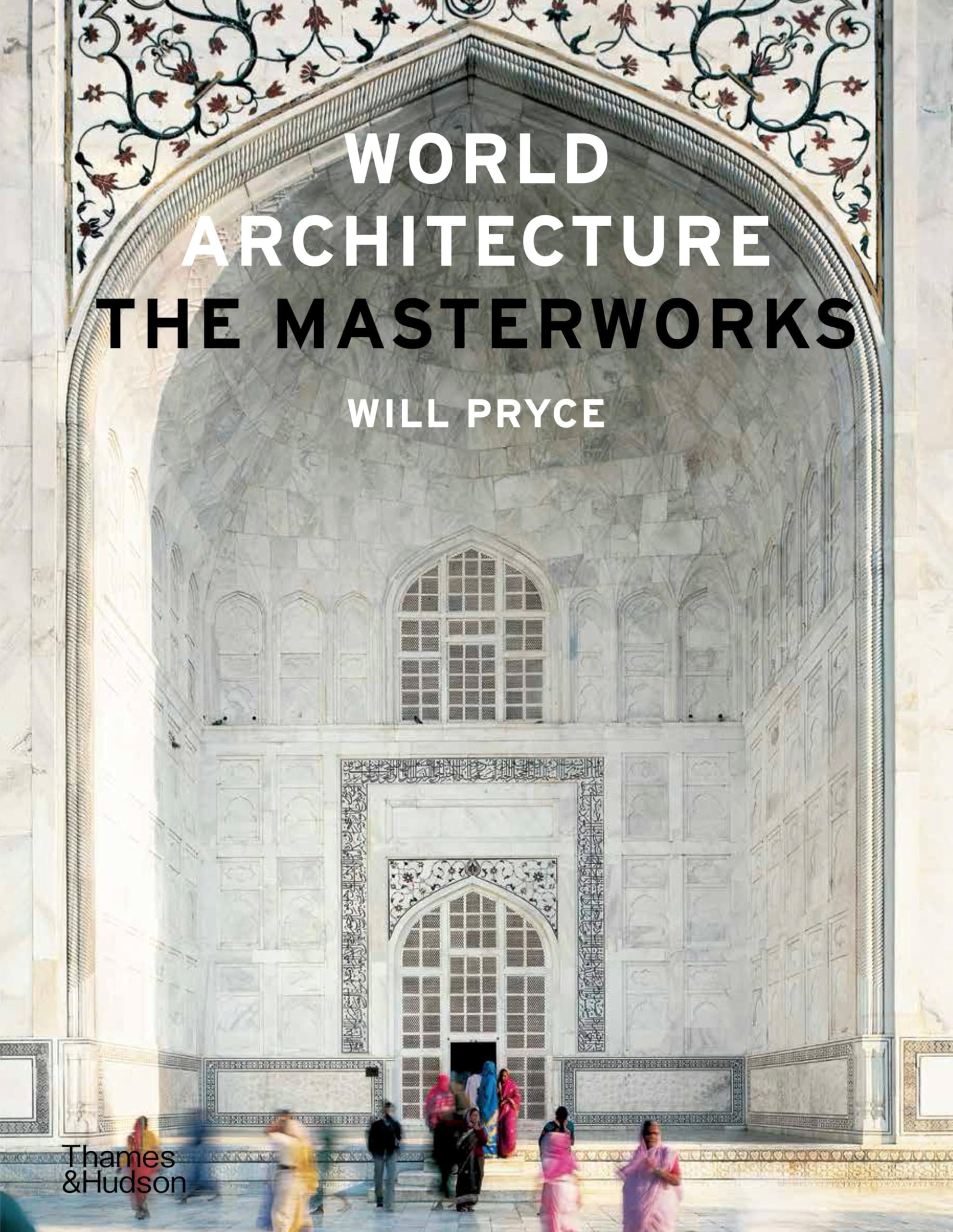 World Architecture: The Masterworks