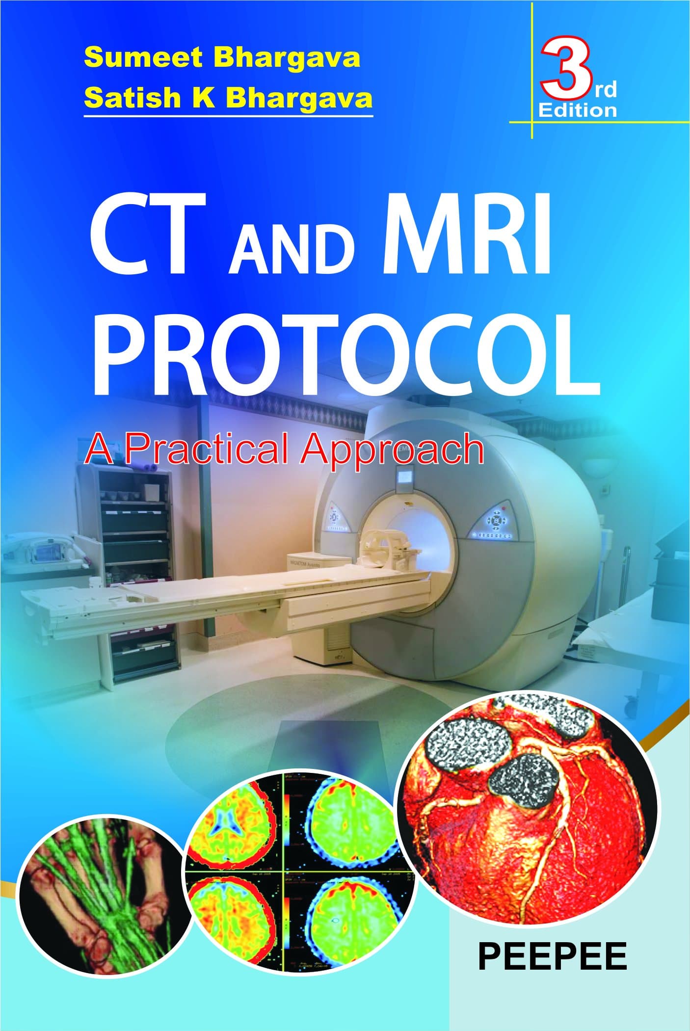 CT & MRI PROTOCOL, 3/e
