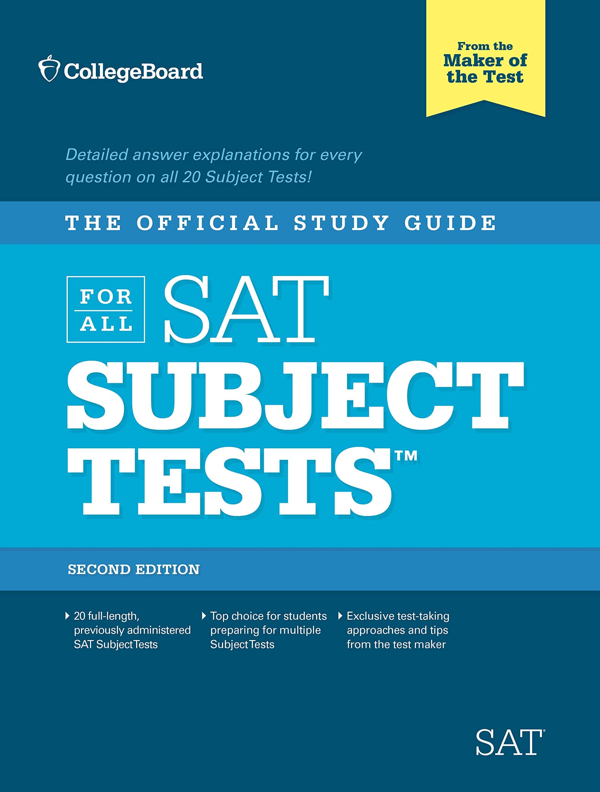 The Official Study Guide for ALL SAT Subject Tests, 2nd Edition Second Edition