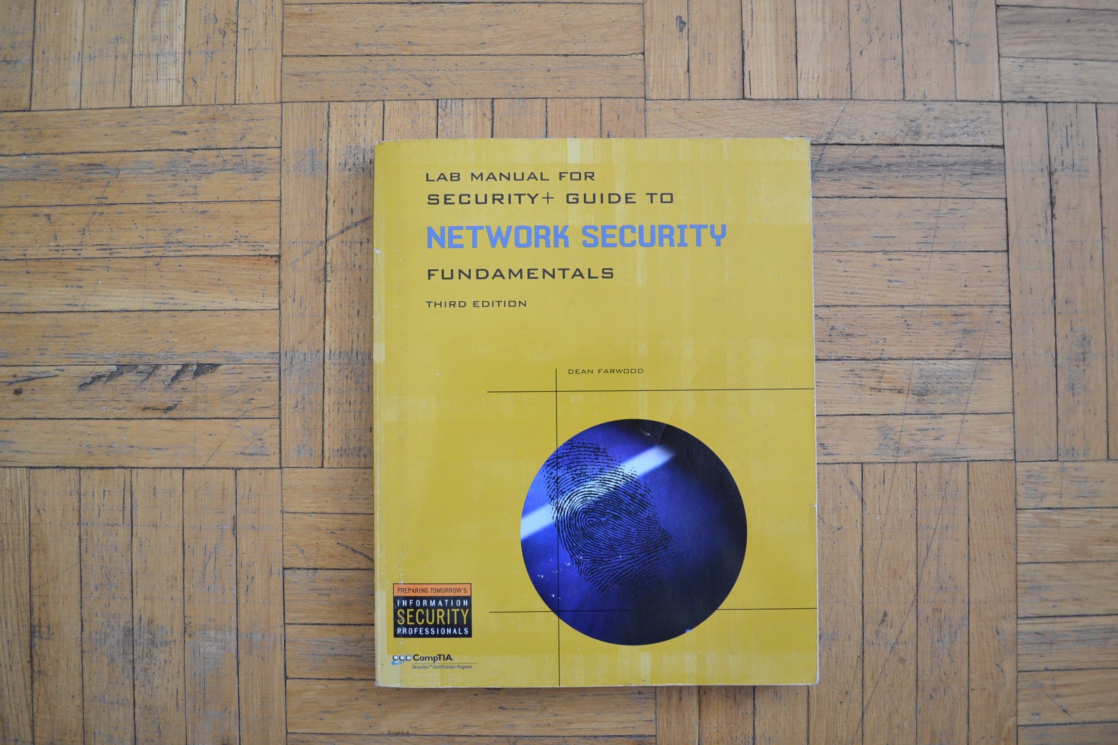 Lab Manual for Ciampa’s Security+ Guide to Network Security Fundamentals, 3rd (Test Preparation)